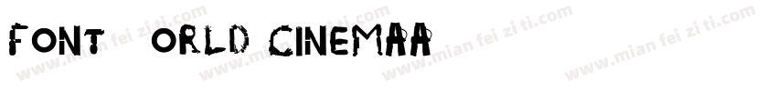 font world cinemaA字体转换